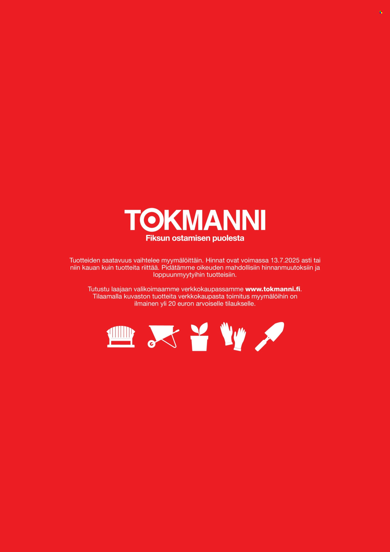 Tokmanni tarjouslehti  - 07.04.2025 - 13.07.2025.