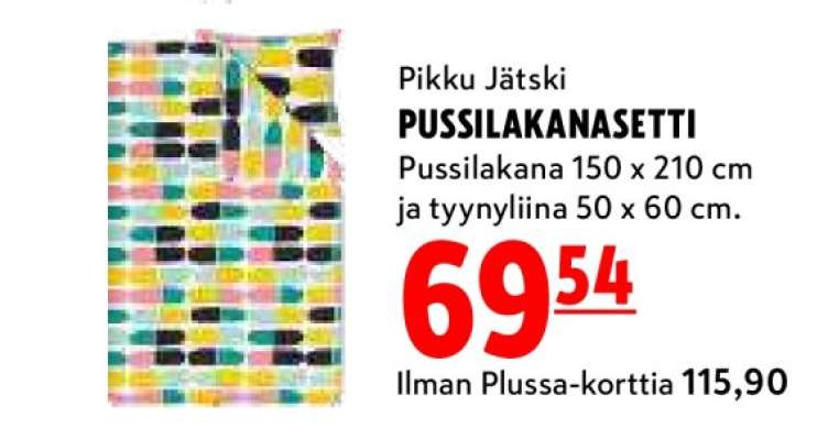 Pikku Jätski PUSSILAKANASETTI
