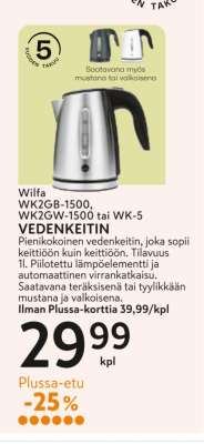 Wilfa WK2GB-1500, WK2GW-1500 tai WK-5 VEDENKEITIN