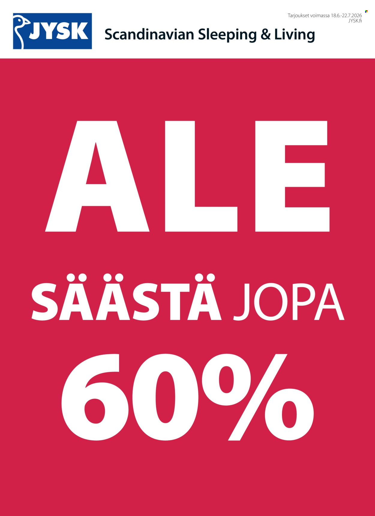 JYSK tarjouslehti  - 18.06.2026 - 27.07.2026. Sivu 1